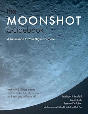 The Moonshot Guidebook