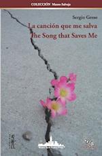 La canción que me salva / The Song that Saves Me
