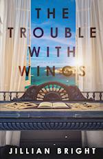 The Trouble with Wings 