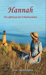 Hannah: The Lighthouse Girl of Newfoundland 