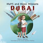 Matti and Massi Missions Dubai