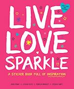 Live. Love. Sparkle