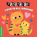 TummyTime (R): Love Is All Around
