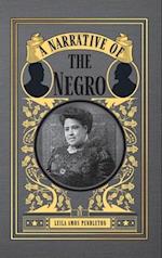 A Narrative of the Negro
