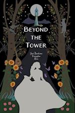 Beyond the Tower 