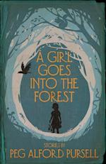 Girl Goes Into the Forest