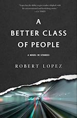 Better Class of People