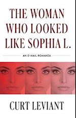 The Woman Who Looked Like Sophia L.
