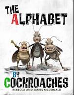 The Alphabet by Cockroaches