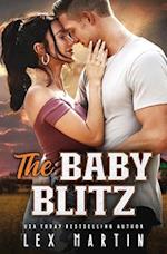 The Baby Blitz: A Surprise Baby Enemies to Lovers Romance [College Football Player, Girl Next Door] 