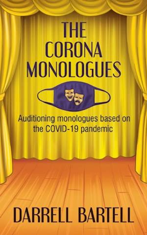 Corona Monologues