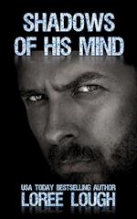 Shadows of His Mind: Book 2 of The Shadows Series 