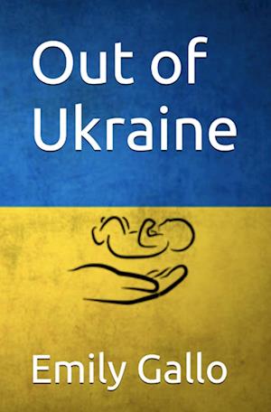 Out of Ukraine