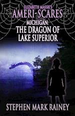 Elizabeth Massie's Ameri-Scares Michigan: The Dragon of Lake Superior 
