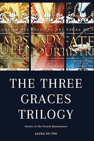 The Three Graces Trilogy