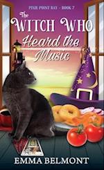 The Witch Who Heard the Music (Pixie Point Bay Book 7) 