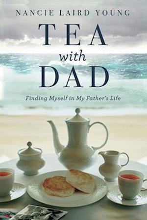 Tea with Dad