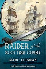 Raider of The Scottish Coast 