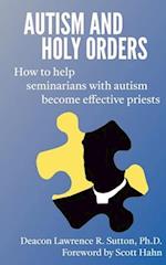 Autism and Holy Orders