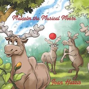 Malcolm, the Musical Moose