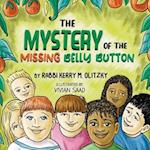 The Mystery of the Missing Belly Button: Kerry M. Olitzky 