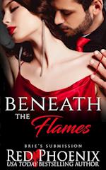 Beneath the Flames 