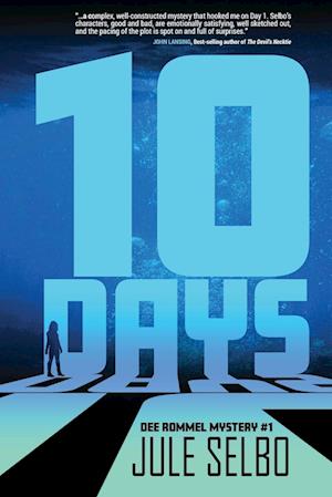 10 Days: A DEE ROMMEL MYSTERY