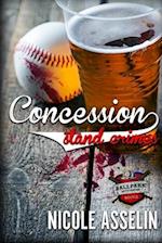 Concession Stand Crimes: The Ballpark Mysteries Book 2 