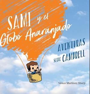 Sami y el Globo Anaranjado