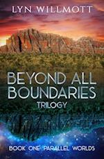 Beyond All Boundaries Trilogy - Book One