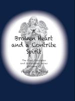 A Broken Heart and a Contrite Spirit