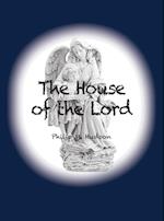 The House of the Lord 