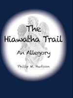 The Hiawatha Trail