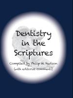 Dentistry in the Scriptures 