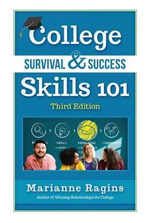 College Survival & Success Skills 101