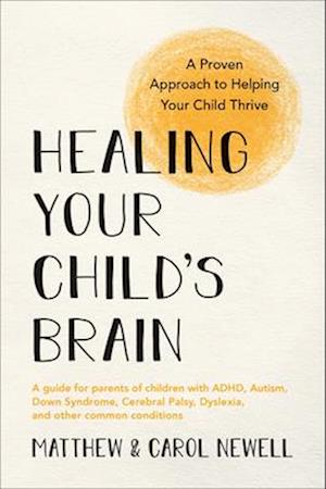 Healing Your Child's Brain