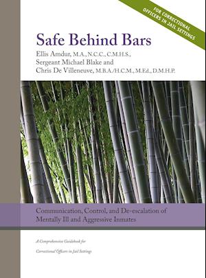 Safe Behind Bars