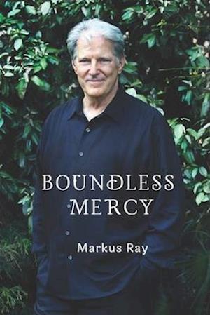 Boundless Mercy