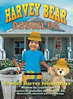 Harvey Bear Rebuilds