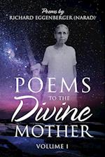 Poems to the Divine Mother Volume I 