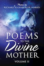 Poems to the Divine Mother Volume II 