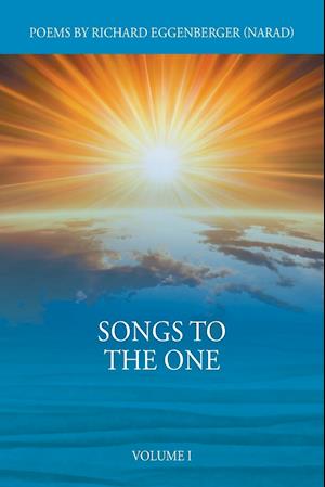 Songs to the One Volume I