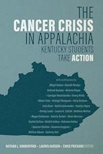 The Cancer Crisis in Appalachia: Kentucky Students Take ACTION 