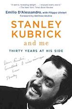 Stanley Kubrick and Me