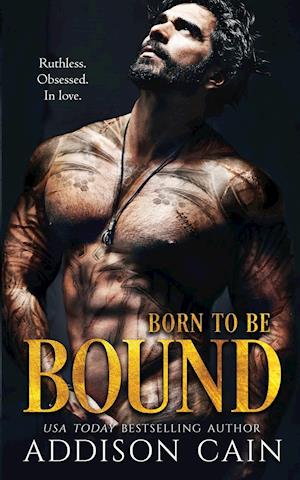 Born to be Bound