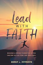 Lead with FAITH