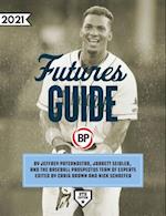 Baseball Prospectus Futures Guide 2021