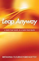 Leap Anyway