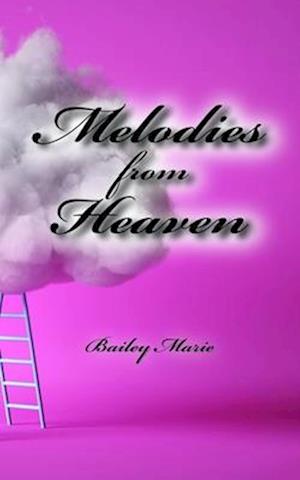 Melodies from Heaven
