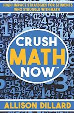 Crush Math Now